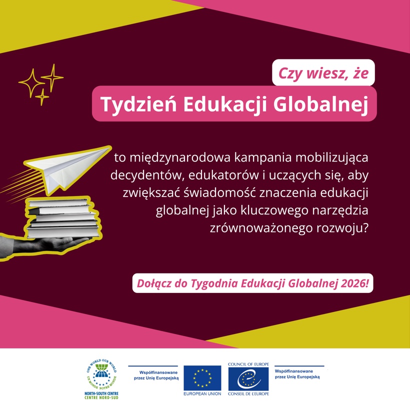 Grafika „Czy wiesz, że” — TEG to międzynarodowa kampania mobilizująca decydentów, edukatorów i uczących się.